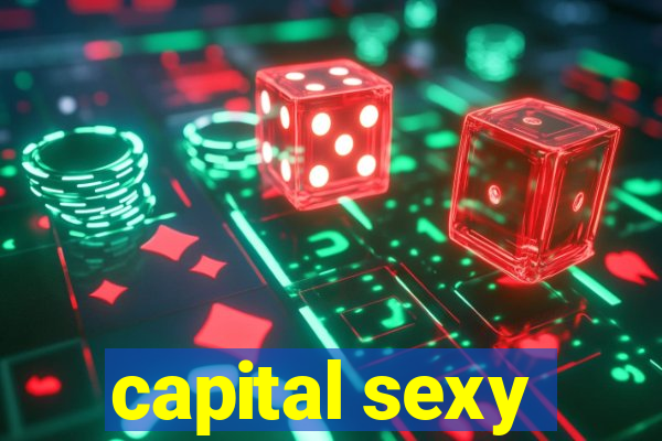 capital sexy